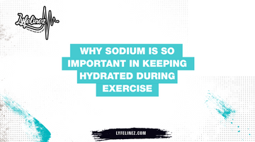 Why Sodium Is Important In Keeping Hydrated